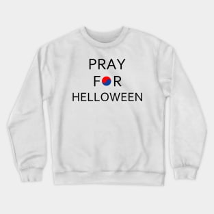 Pray For Helloween Crewneck Sweatshirt